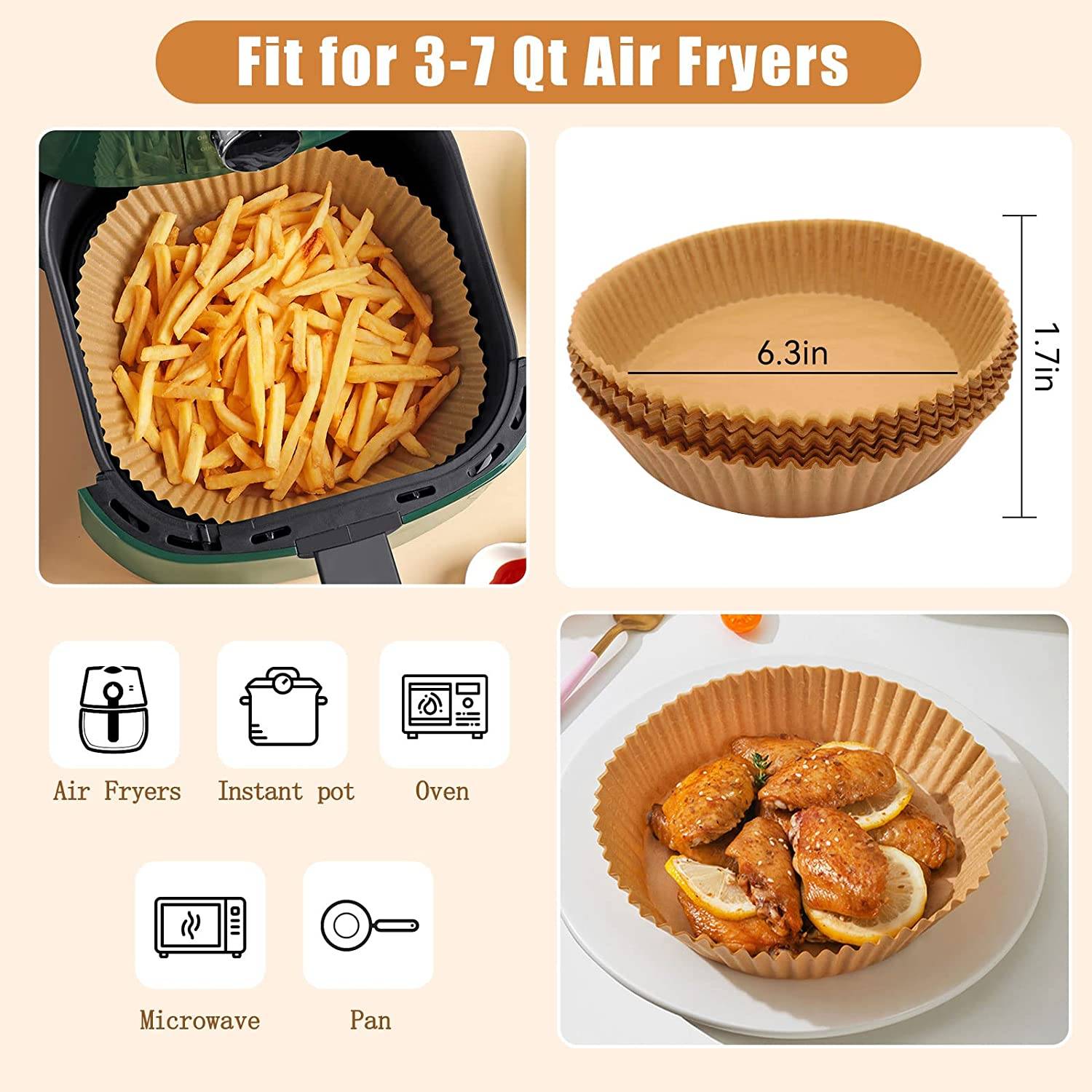 Why air fryer liners is a good helper in your kitchen?
. Just throw away the air fryer disposable paper liners after use. No need to clean the fryer anymore.
. Sufficient quantities offer a wide range of choices for your daily cooking, baking and replacement needs.
. These Air Fryer Paper liner can effectively keep food residue away from air fryer and make it as clean as unused.
. The heat is generated by air circulation from the pan's wall,Non Stick air Fryer Lining, and it won't affect the air circulation by air fryer tray liners. When baking, the grease comes out to the paper liner,Parchment air fryer lining, ensure the original taste of food.